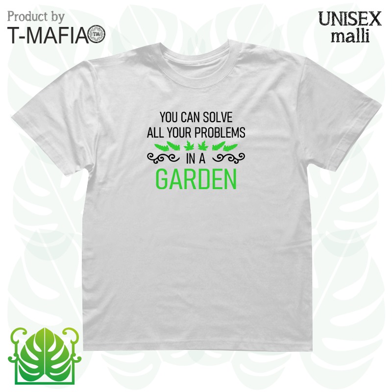 You can solve all your problems in a garden (WHI)